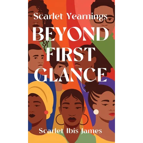 Scarlet Yearnings Beyond First Glance: Stories of Love and Desire