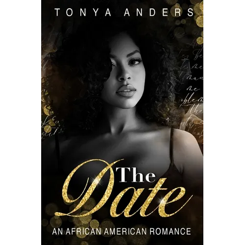 The Date: An African American Dark Romance