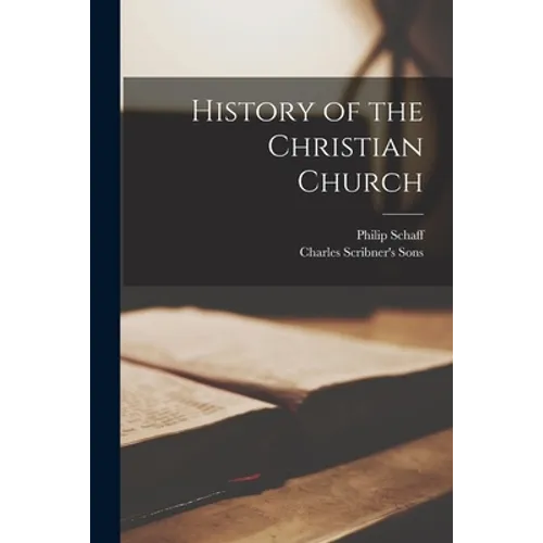 History of the Christian Church