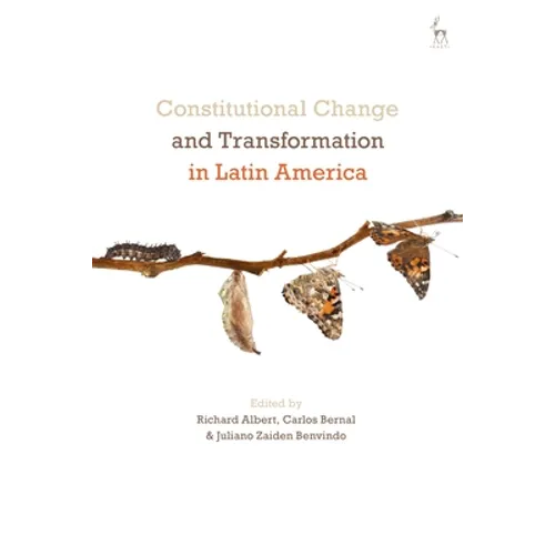 Constitutional Change and Transformation in Latin America