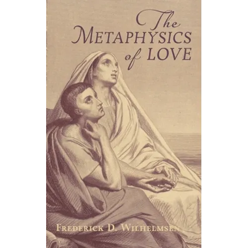 The Metaphysics of Love