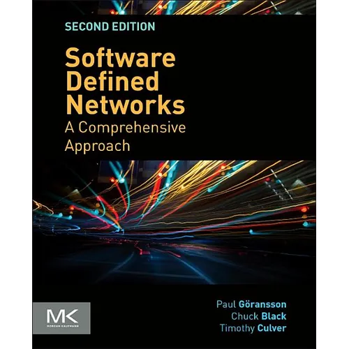 Software Defined Networks: A Comprehensive Approach