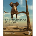 The Psychology of Humor: An Integrative Approach