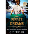 Fierce Dreams: Historical Women's Fiction Saga Large Print