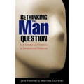 Rethinking the Man Question