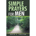 Simple Prayers for Men