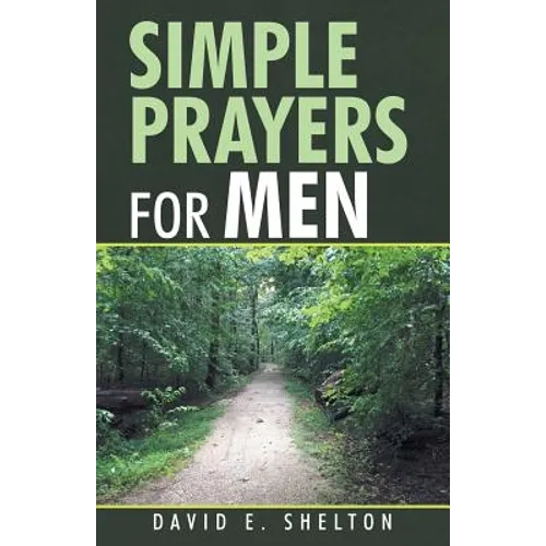 Simple Prayers for Men