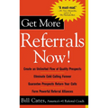 Get More Referrals Now!