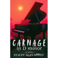 Carnage in D minor