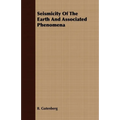 Seismicity of the Earth and Associated Phenomena