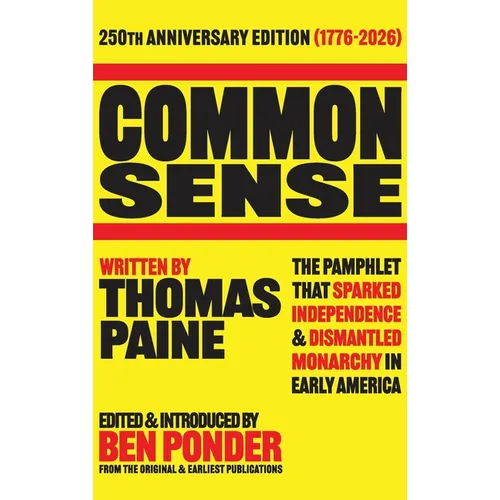 Common Sense: 250th Anniversary Edition