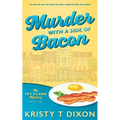 Murder With a Side of Bacon