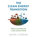The Clean Energy Transition: Policies and Politics for a Zero-Carbon World