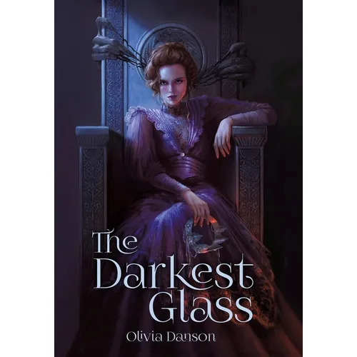 The Darkest Glass
