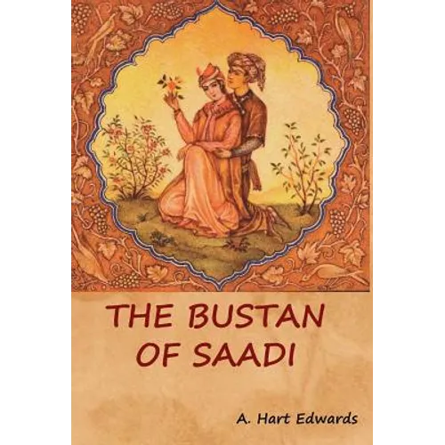The Bustan of Saadi