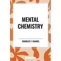 Mental Chemistry