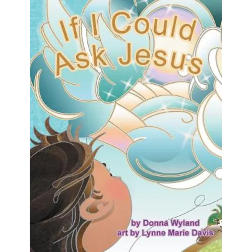 If I Could Ask Jesus
