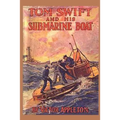 Tom Swift and his Submarine Boat