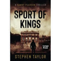Sport Of Kings: Large Print