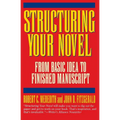 Structuring Your Novel