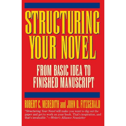 Structuring Your Novel