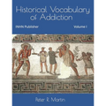 Historical Vocabulary of Addiction