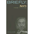 Ayer's Language, Truth and Logic