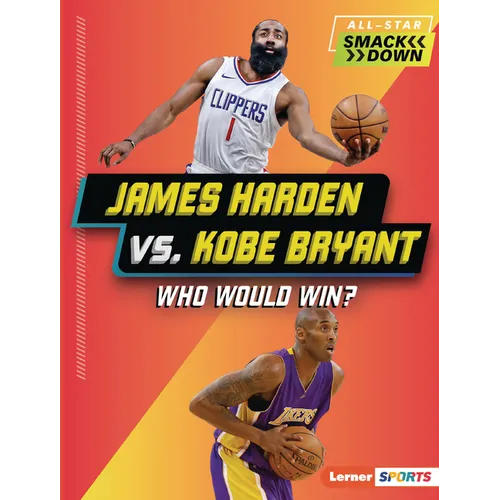 James Harden vs. Kobe Bryant: Who Would Win?