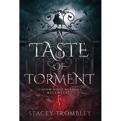 A Taste of Torment