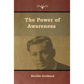 The Power of Awareness