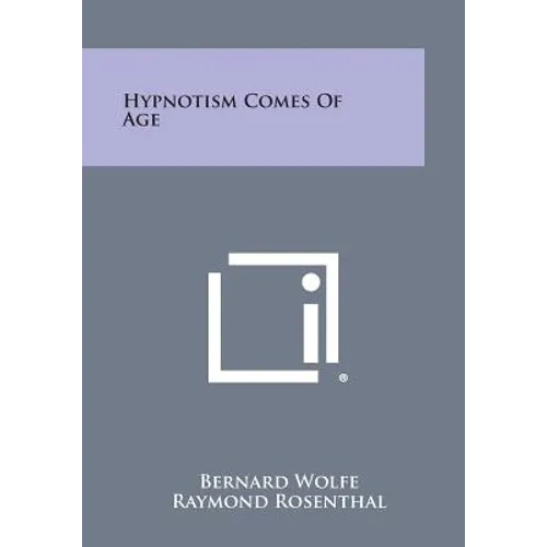 Hypnotism Comes of Age