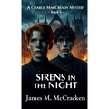 Sirens in the Night