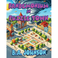 Pandemonium In Puzzle Town