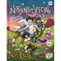 Nothing Special, Volume Three: Pride and Pompousness (a Graphic Novel)
