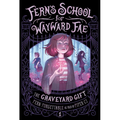 The Graveyard Gift
