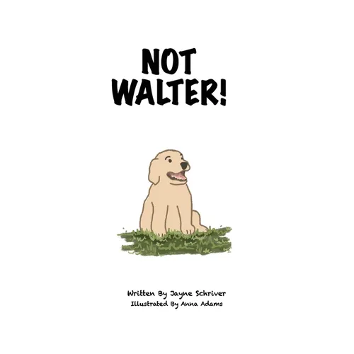 Not Walter