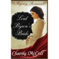Lord Byron's Bride: Regency Romance