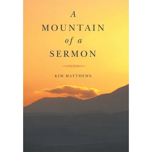A Mountain of a Sermon
