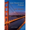 San Francisco Poems [2nd Edition]