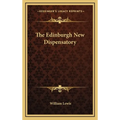 The Edinburgh New Dispensatory