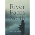 River Faces North