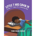Little T has Covid 19