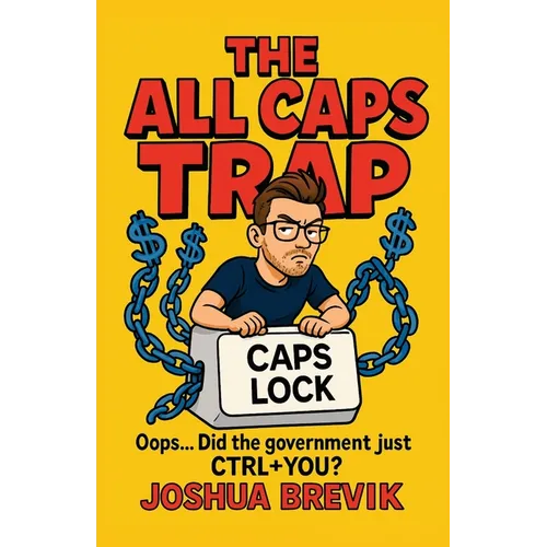 The All Caps Trap