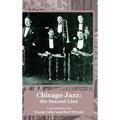 Chicago Jazz: the Second Line