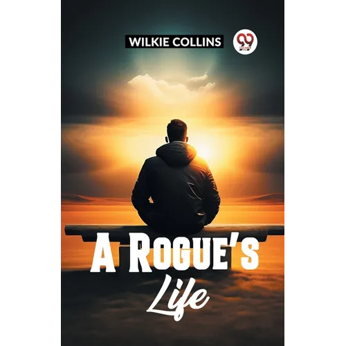 A Rogue's Life