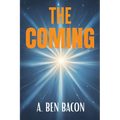 The Coming