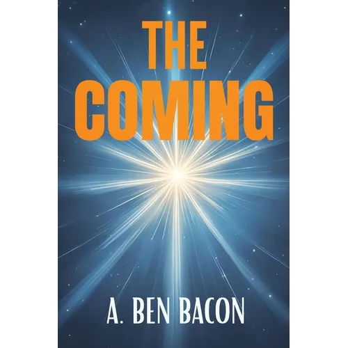 The Coming