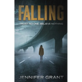 Falling: Trust No One. Believe Nothing.