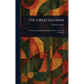 The Great Illusion