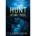 Hunt at Owl Creek